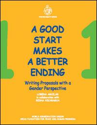 A good start makes a better ending : writing proposals with a gender perspective