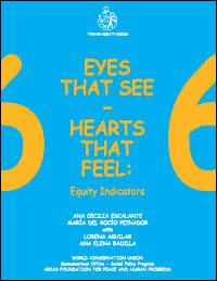 Eyes that see... hearts that feel : equity indicators