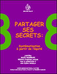 Partager ses secrets : systématisation à  partir de l'équité