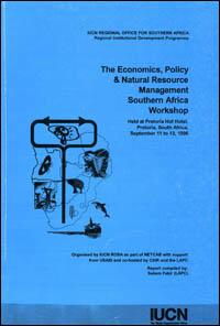 The economics, policy and natural resource management southern Africa workshop