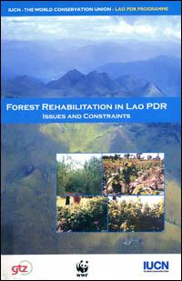 Forest rehabilitation in Lao PDR : issues and constraints