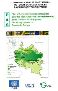 Plan d'action stratégique régional pour les ressources de l'environnement et de la diversité biologique des écosystèmes du bassin du Congo