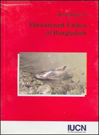 Red book of threatened fishes of Bangladesh