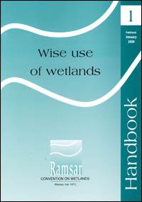 Wise use of wetlands : guidelines for implementation of the wise use concept