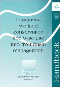 Integrating wetland conservation and wise use into river basin management