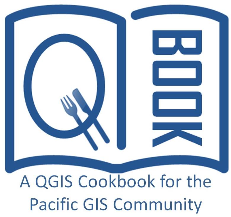 QBook – A QGIS Cookbook for the Pacific GIS Community