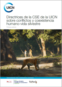 Directrices de la CSE de la UICN sobre conflictos y coexistencia humano-vida silvestre