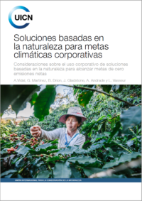 Soluciones basadas en la naturaleza para metas climáticas corporativas