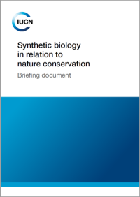 Synthetic biology in relation to nature conservation Synthetic biology in relation to nature conservation