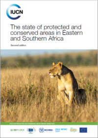 The state of protected and conserved areas in Eastern and Southern Africa : second edition