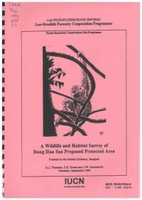 A wildlife and habitat survey of Dong Hua Sao proposed protected area, Champassak, Laos, conducted during May to July 1993