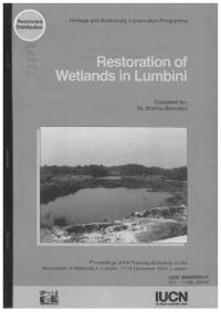 Restoration of wetlands in Lumbini : proceedings of the planning workshop on the restoration of wetlands in Lumbini