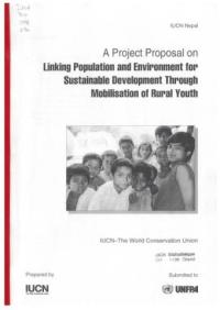 A project proposal on linking population and environment for sustainable development through mobilisation of rural youth