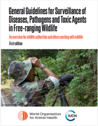 General guidelines for surveillance of diseases, pathogens and toxic agents in free-ranging wildlife : first edition