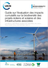 Guide sur l'évaluation des impacts cumulatifs sur la biodiversité des projets éoliens et solaires et des infrastructures associées