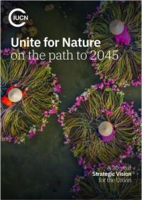 Unite for Nature on the path to 2045